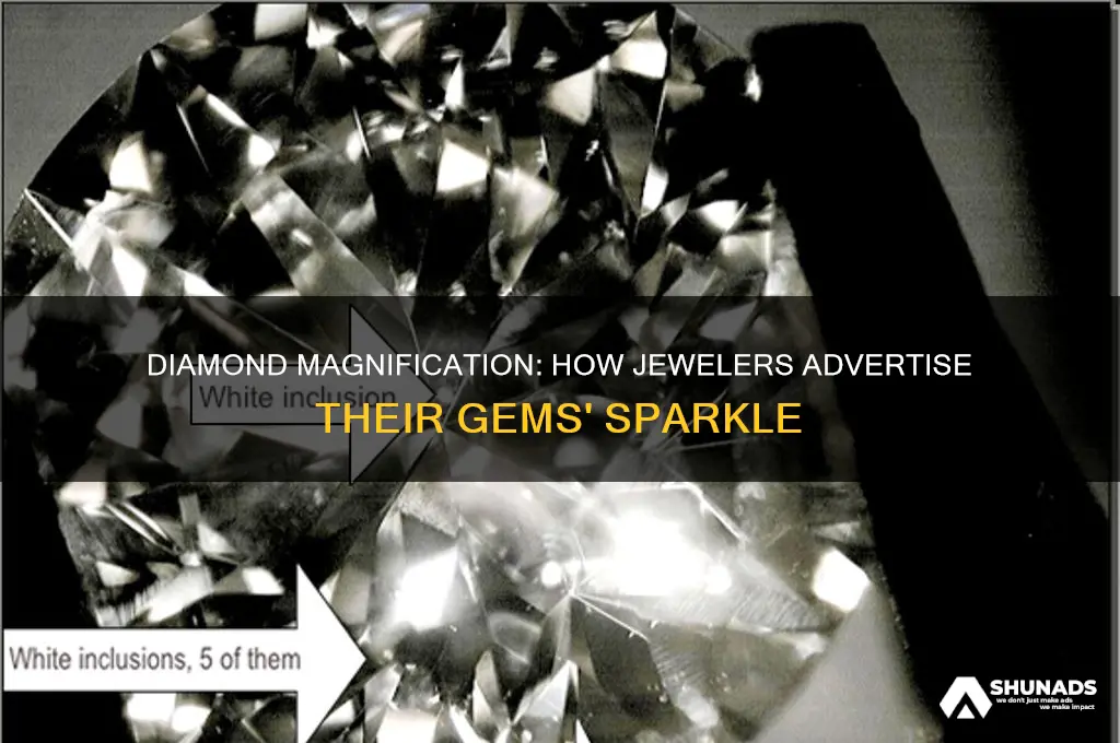what magnification do diamond companies advertise their diamonds