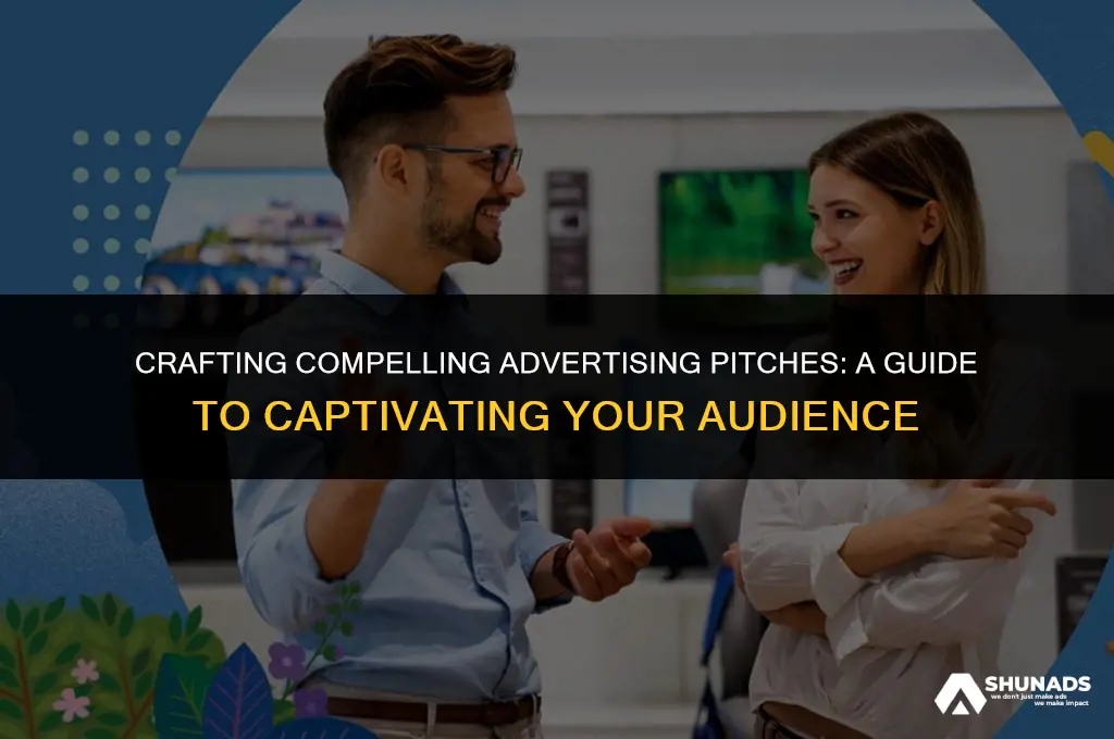 what makes a good advertising pitch