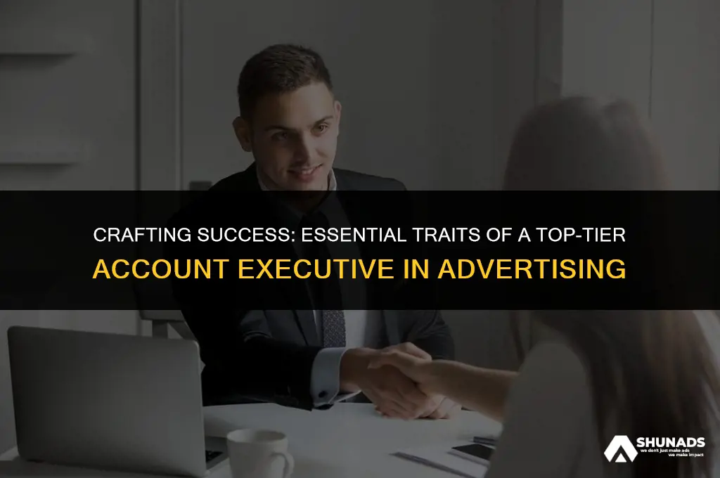 what makes a great account executive in advertising