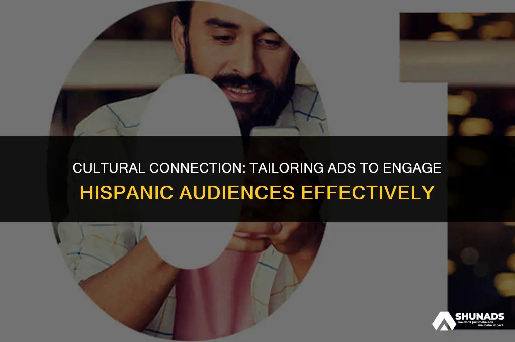 what makes advertising better when targeting hispanics