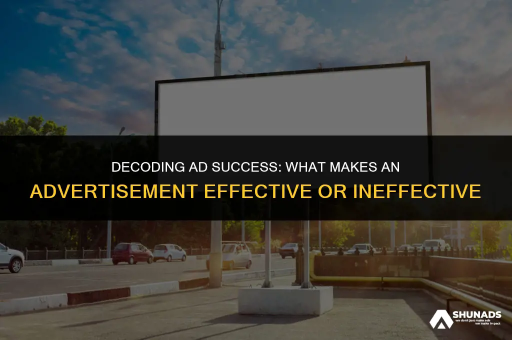 what makes an advertisement effective or ineffective