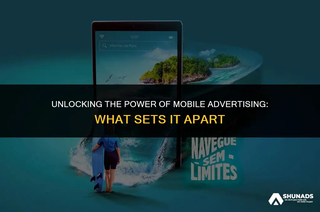 what makes mobile advertising unique