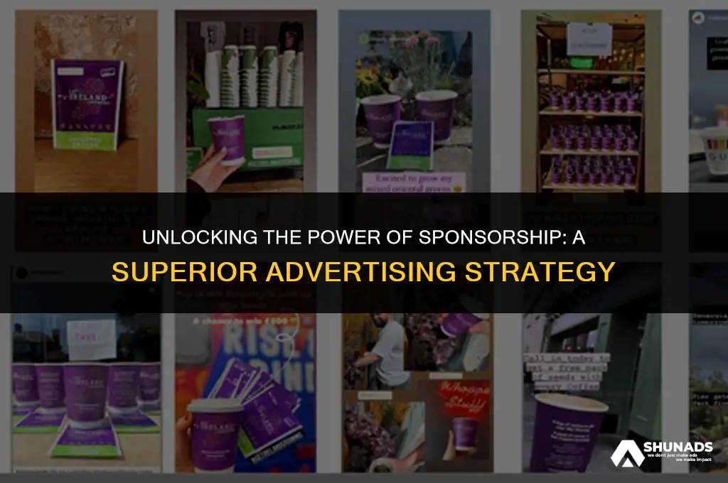 what makes sponsorship valuable compared to other modes of advertising
