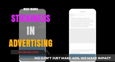 Unleashing the Power of Sticky Advertising: A Guide to Memorable Marketing