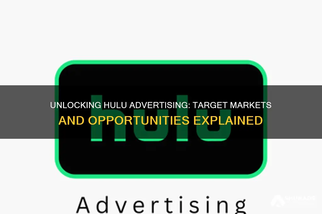 what markets can advertise on hulu
