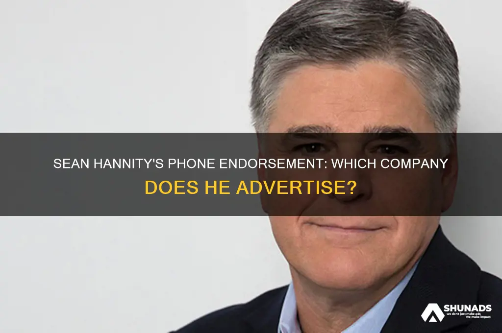 what phone company does sean hannity advertise