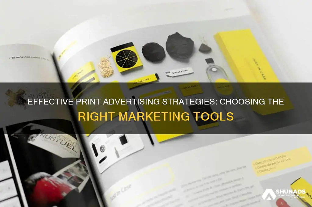 what print advertising marketing to use