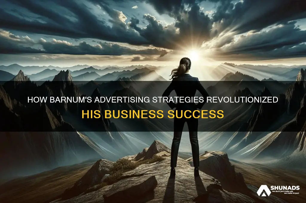 what role did advertising play in barnum