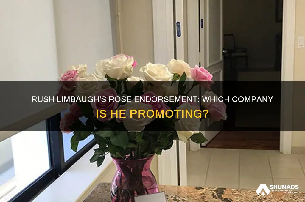 what rose company is rush limbaugh advertising