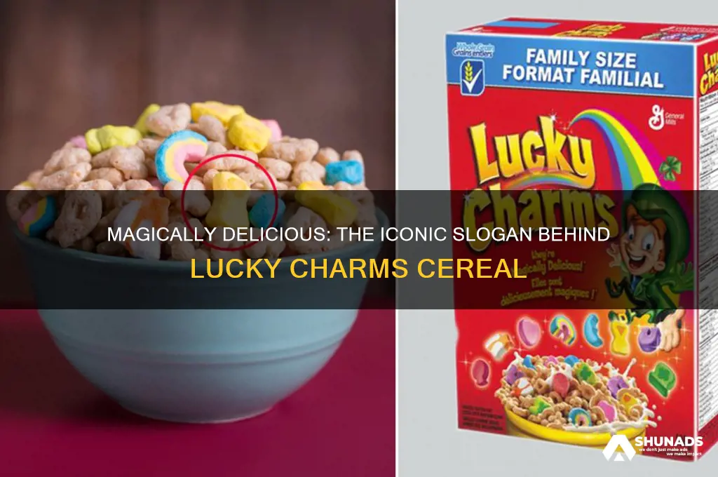 what slogan is used to advertise lucky charms cereal