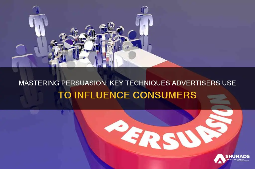 what techniques are used to persuade or influence in advertising