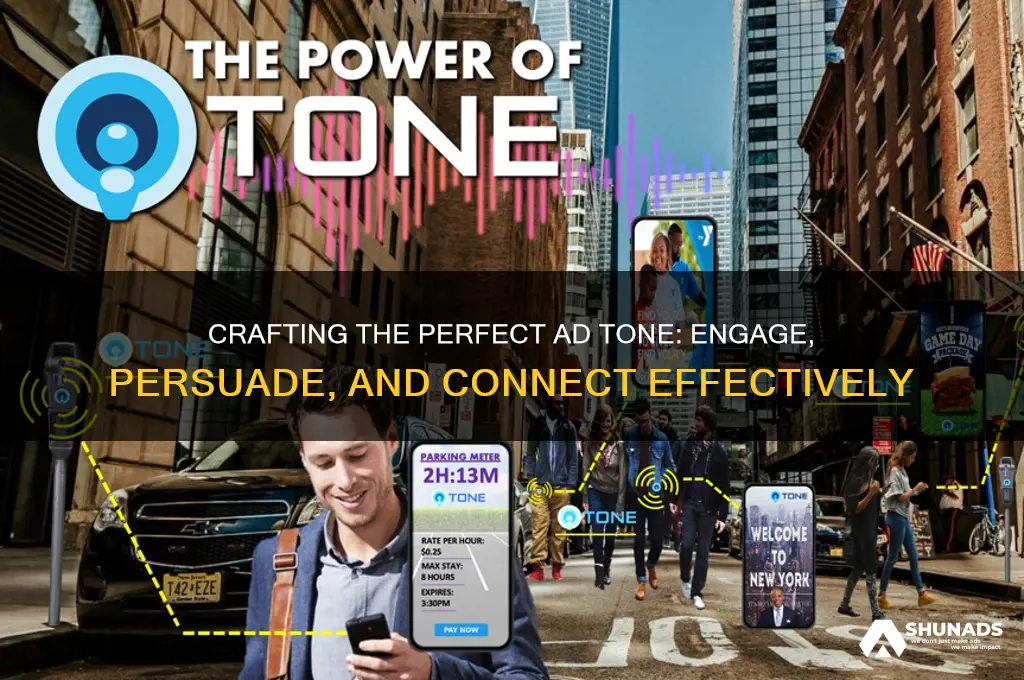 what tone should i use in my advertisement
