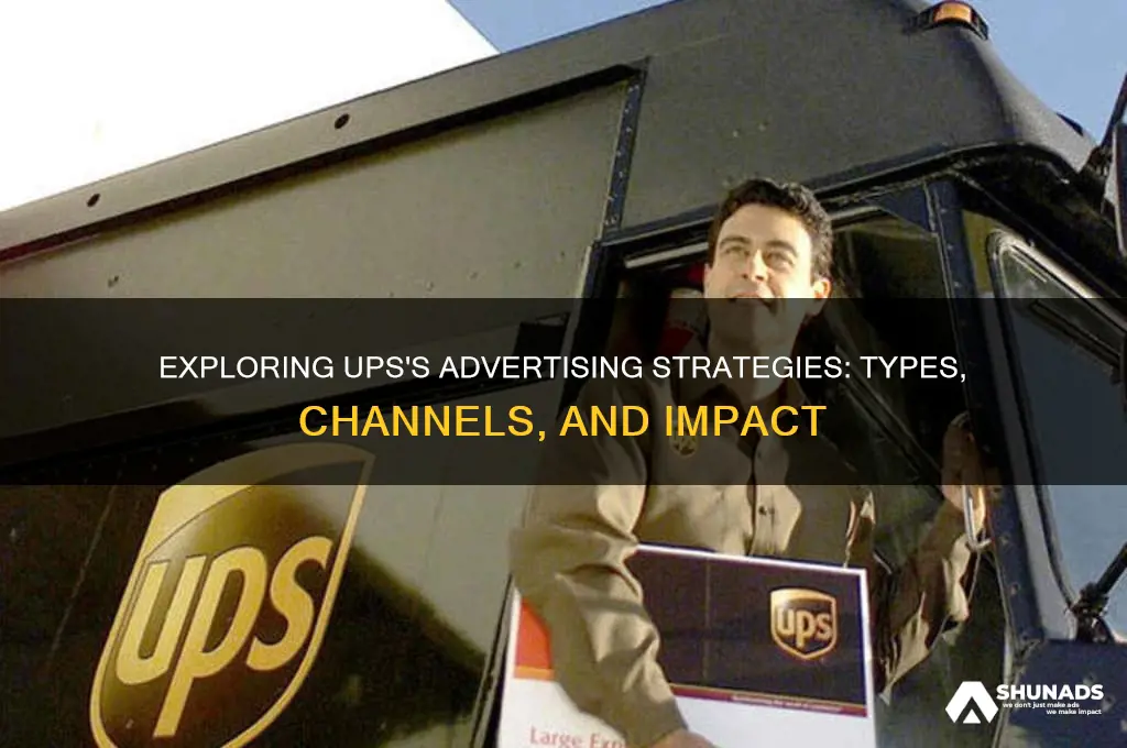 what type of advertisement does ups use