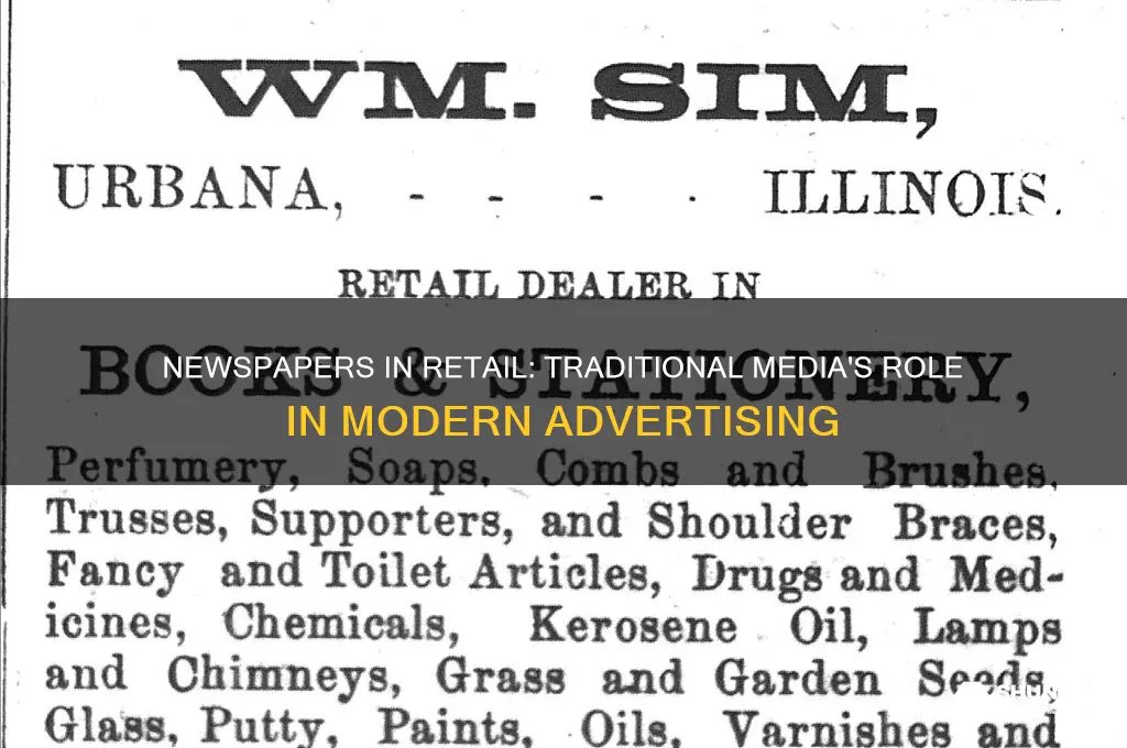 when a retailer advertises using traditional media such as newspapers