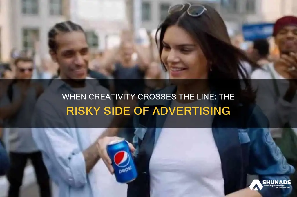 when advertisers get too creative