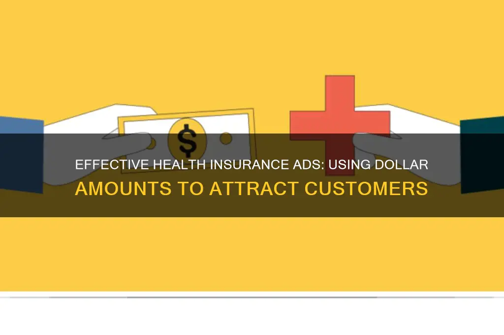 when advertising health insurance using dollar amounts