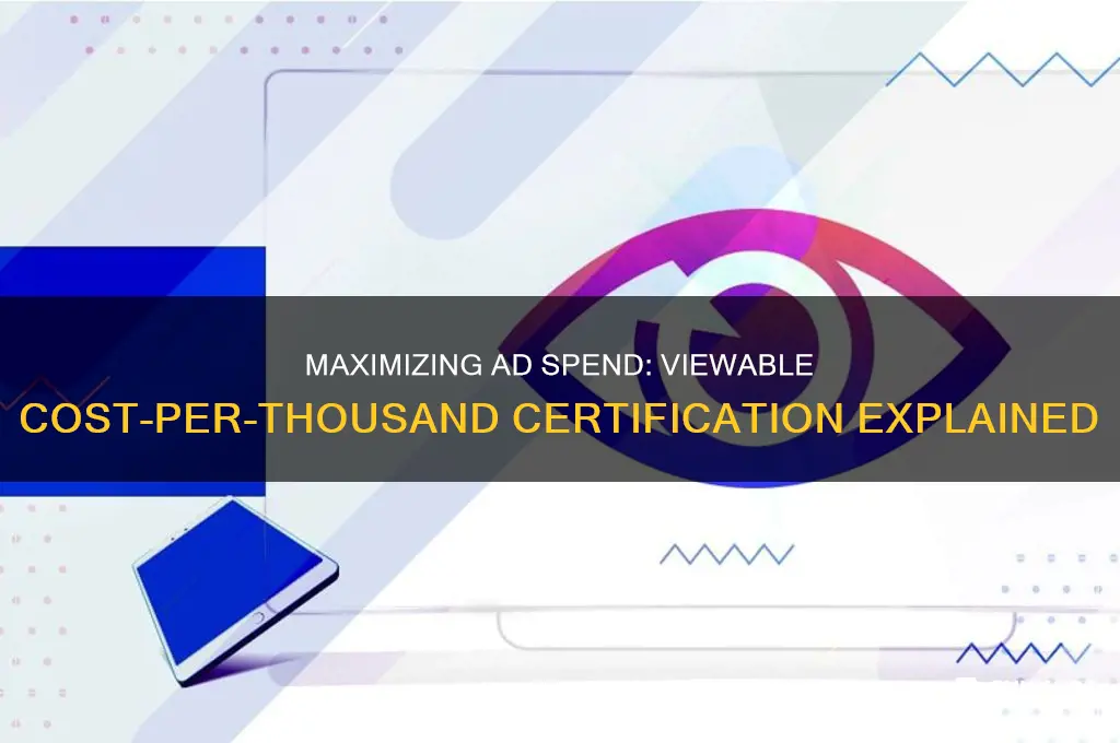 when an advertiser using viewable cost-per-thousand certificationanswers