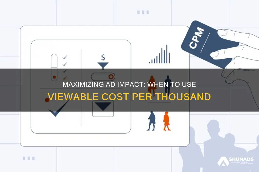 when an advertiser using viewable cost per thousand