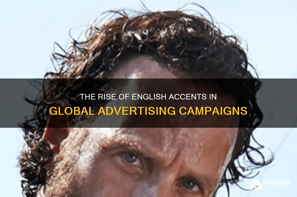 when did advertisers start using people with english acents