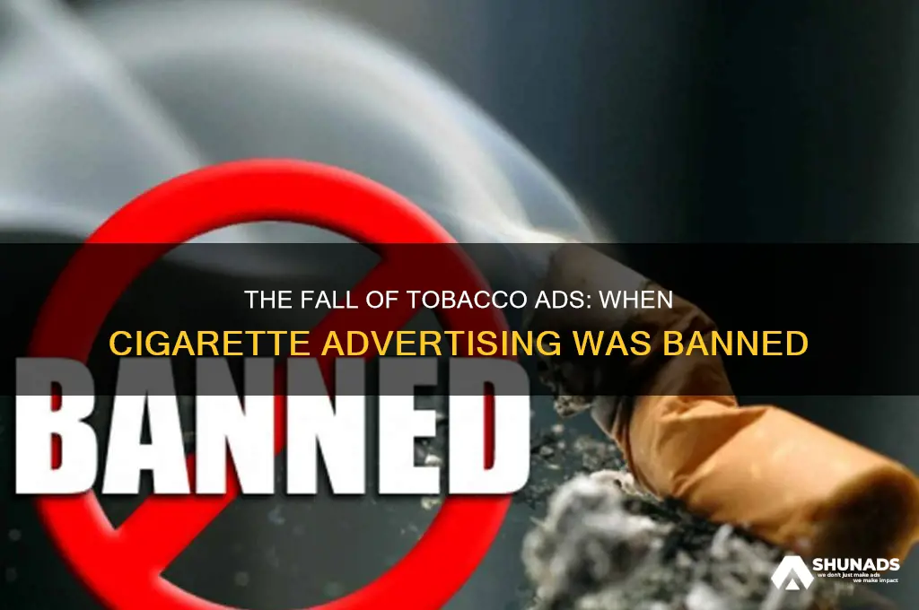 when did cigarette advertising get banned