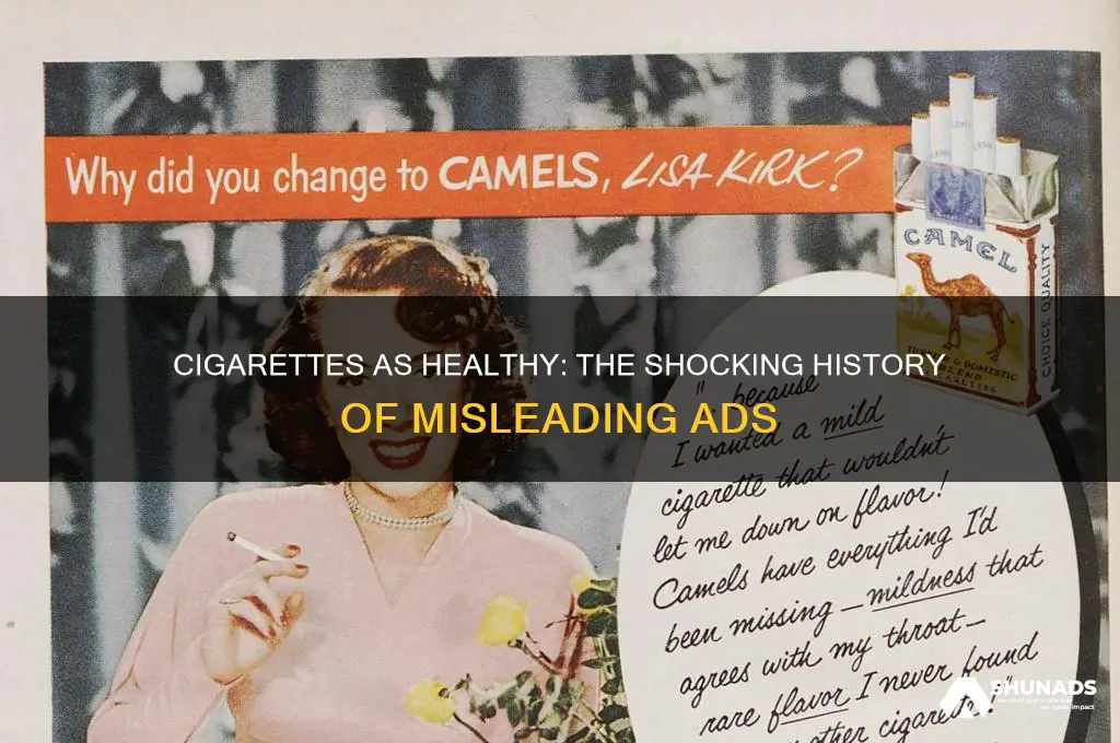 when did cigarret companies advertise cigs as healthy