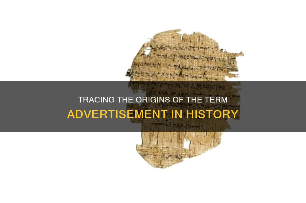 when did the word advertisement first begin to be used