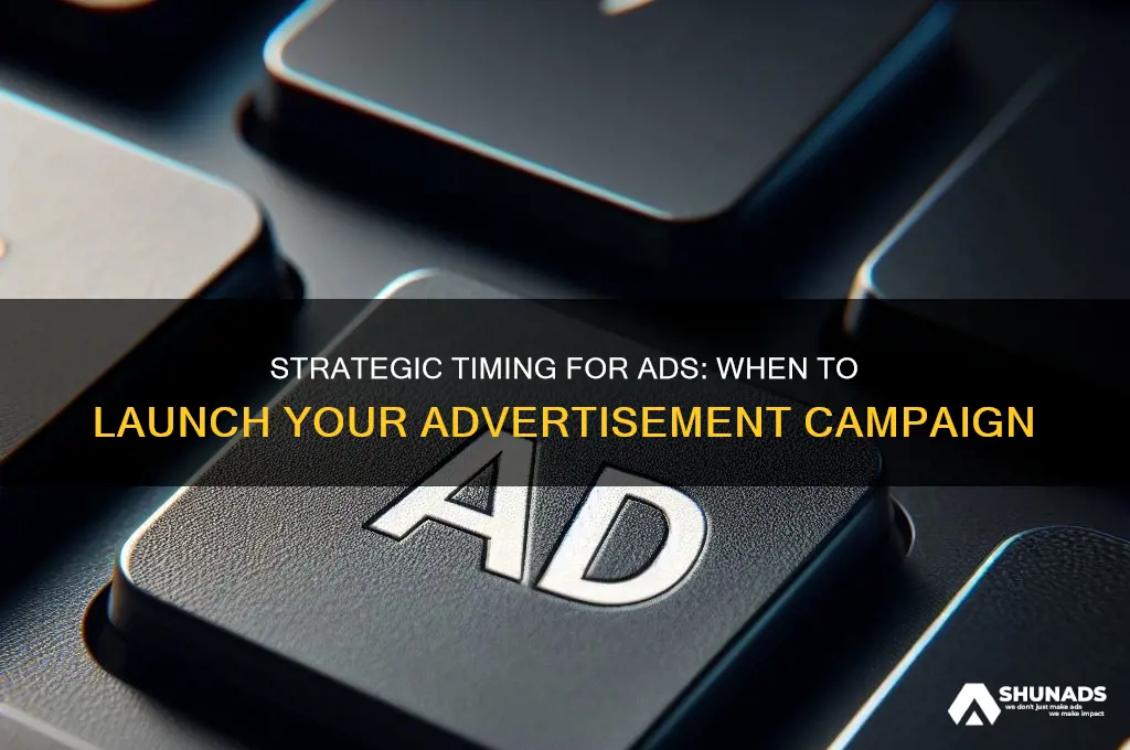 when to get advertisment on ads