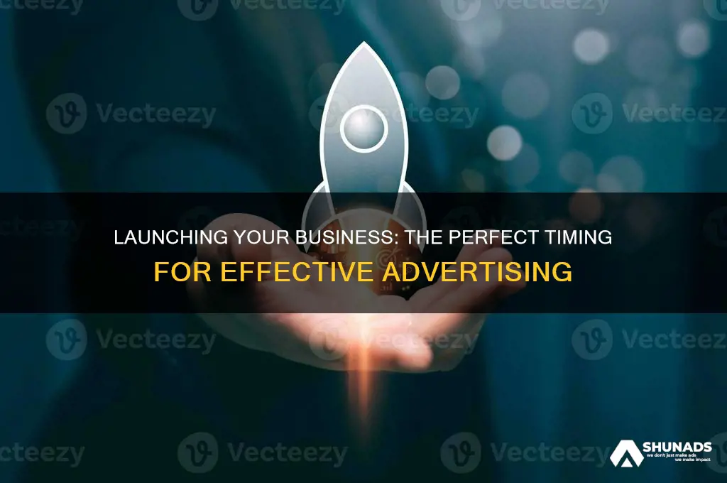 when to start advertising a new business