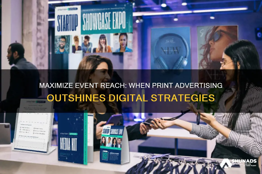 when to use print advertising for an event