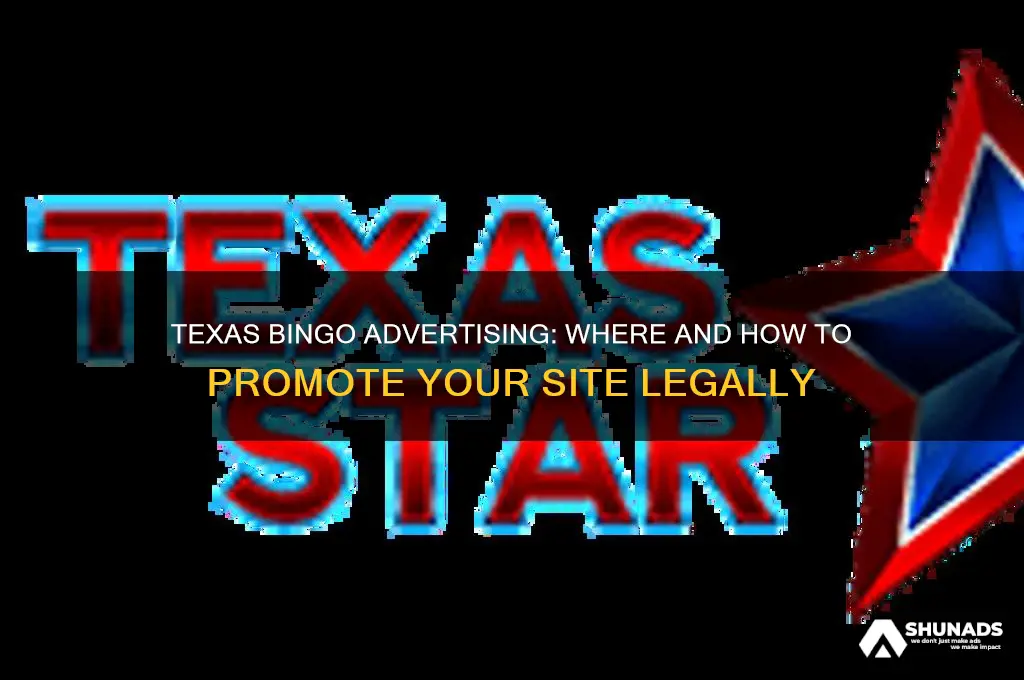 where can bingo sites in texas advertise