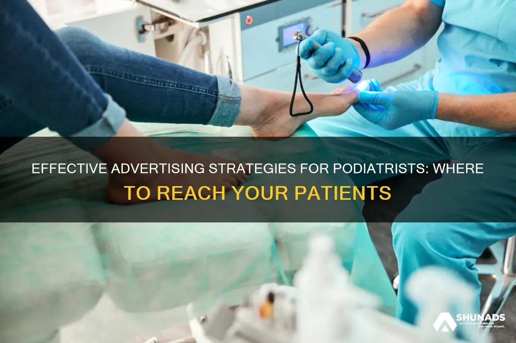 where can i advertise for a podiatrist