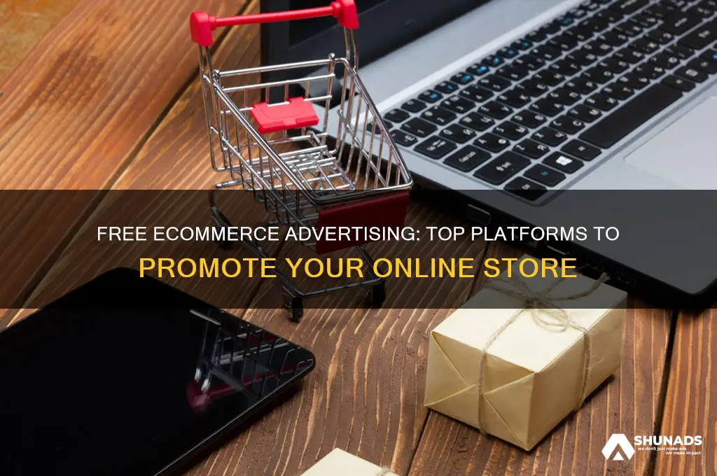 where can i advertise my ecommerce for free