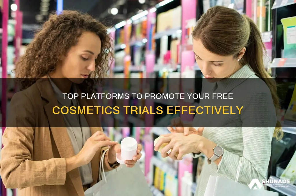 where can i advertise my free cosmetics trials