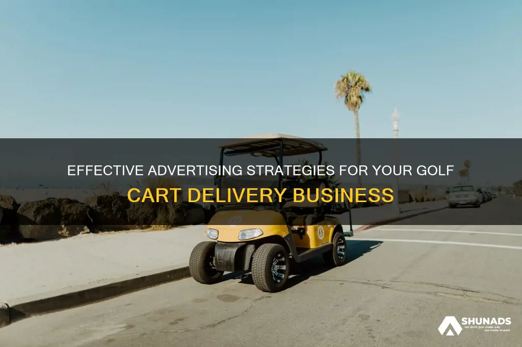 where can i advertise my golf cart delivery business