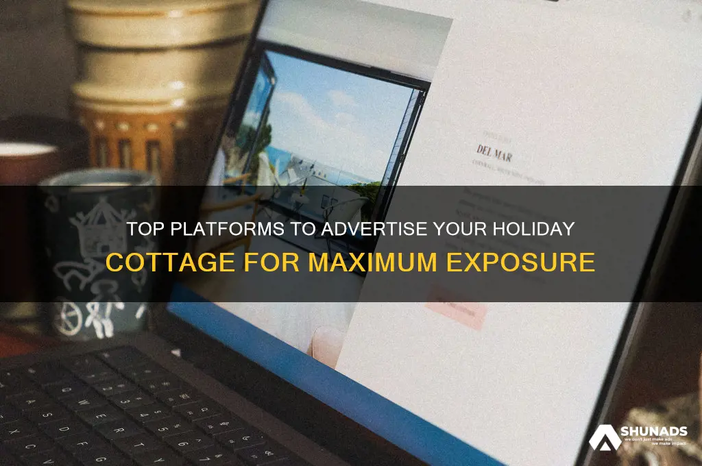 where can i advertise my holiday cottage
