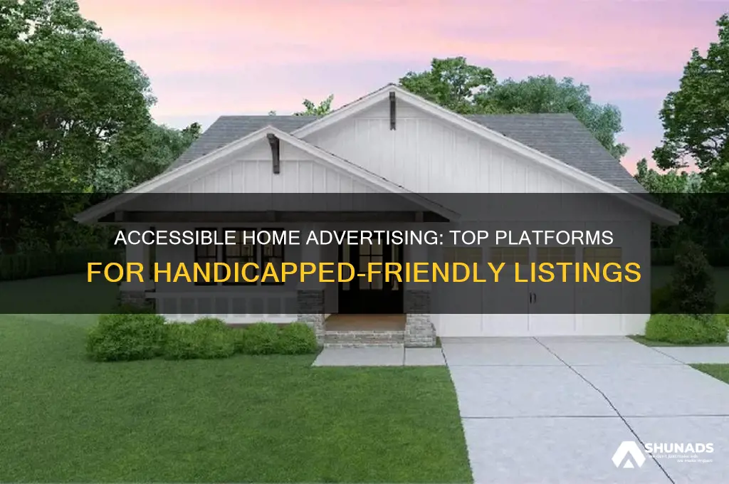 where can i advertise my home for handicapped