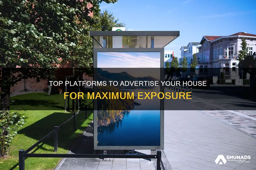 where can i advertise my house