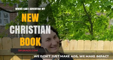 Effective Advertising Strategies for Your New Christian Book: A Comprehensive Guide