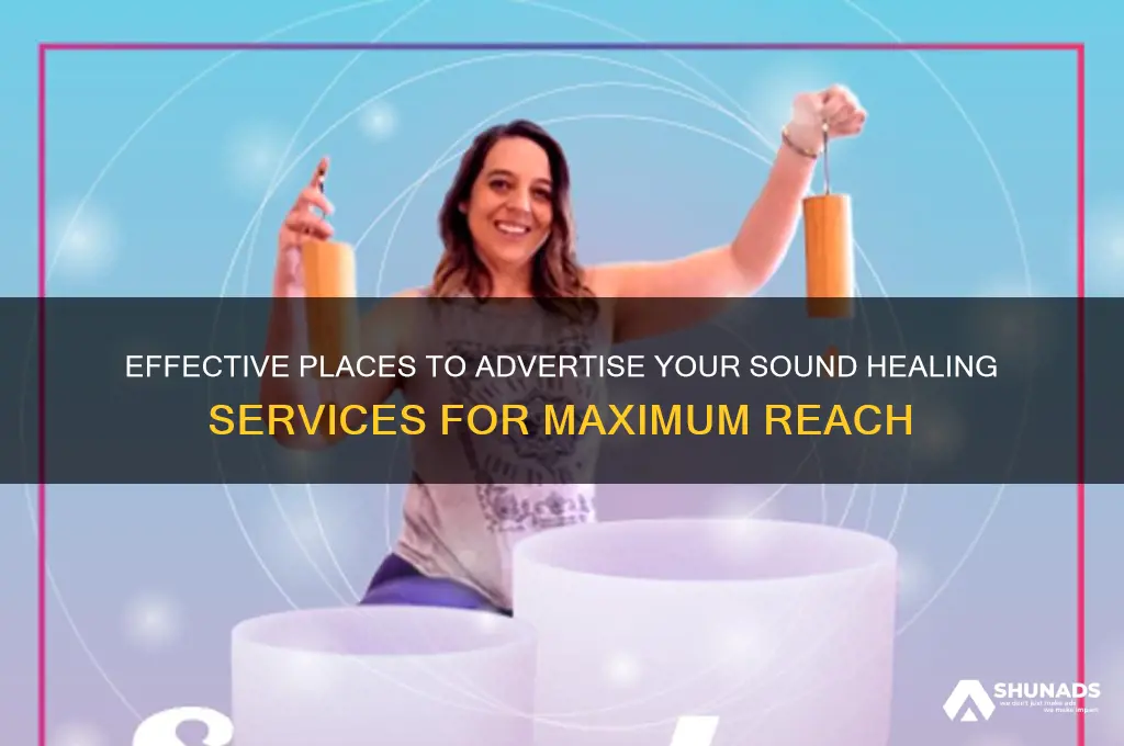 where can i advertise my sound healing services