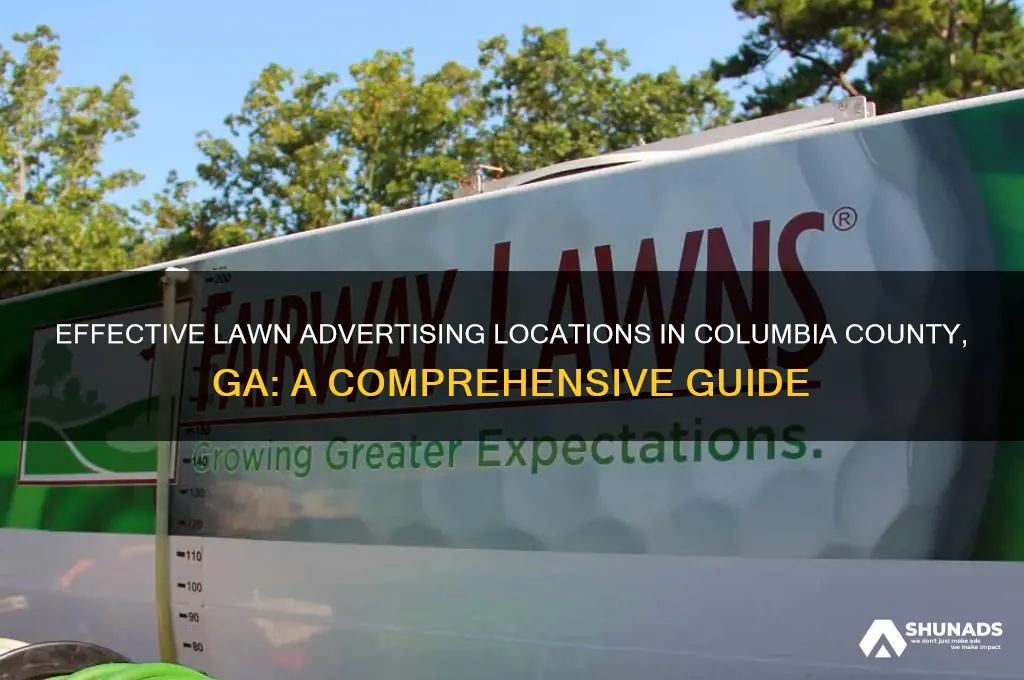 where can i display lawn advertising in columbia county ga