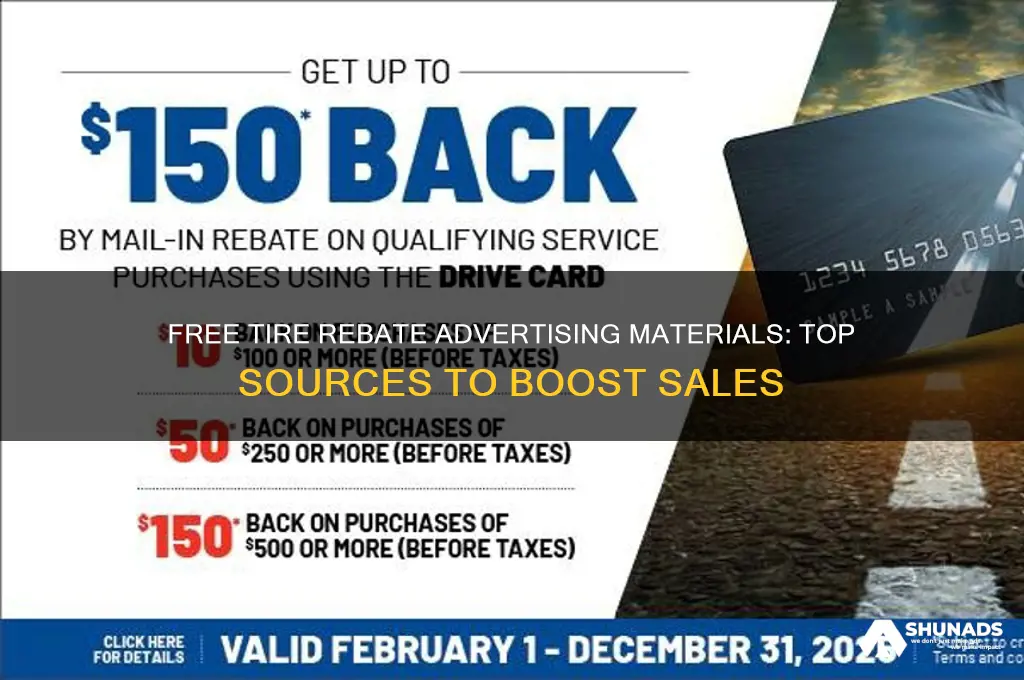 where can i get free advertising material for tire rebates