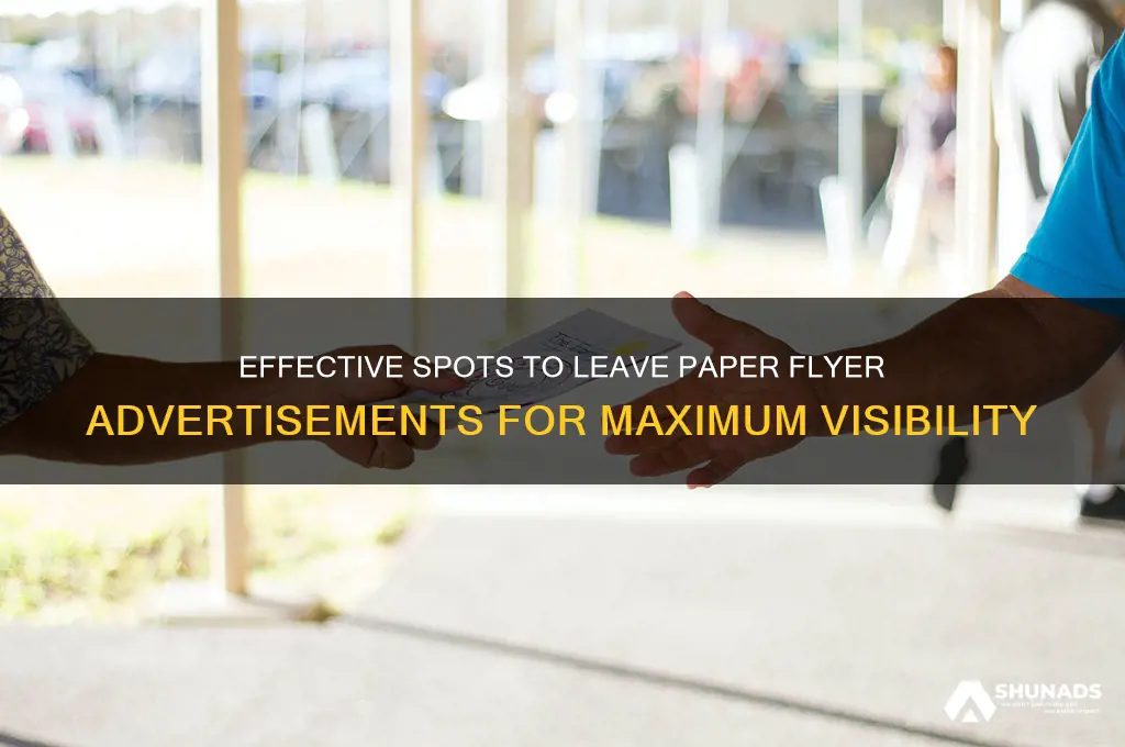 where can i leave paper flyer advertisement