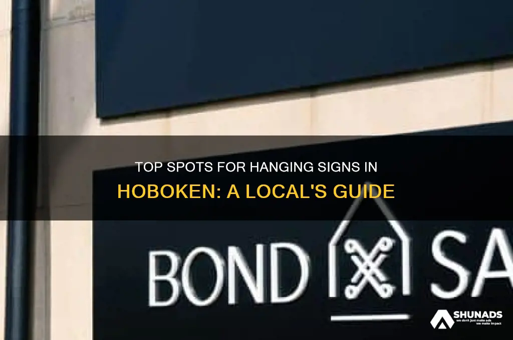 where can you advertise in hoboken hanging up signs