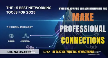 Where to Find Job Advertisements and Make Professional Connections