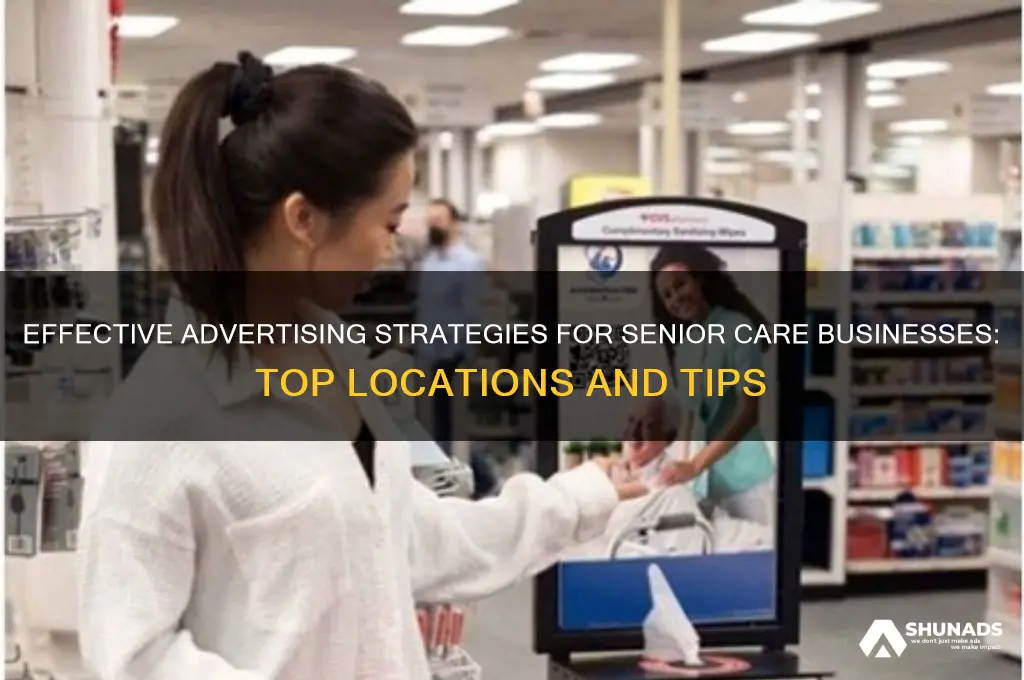 where to advertise for senior care business