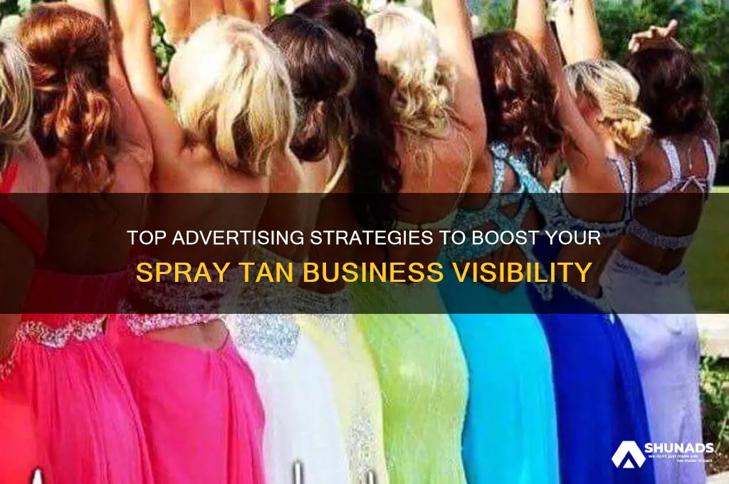 where to advertise spray tan business
