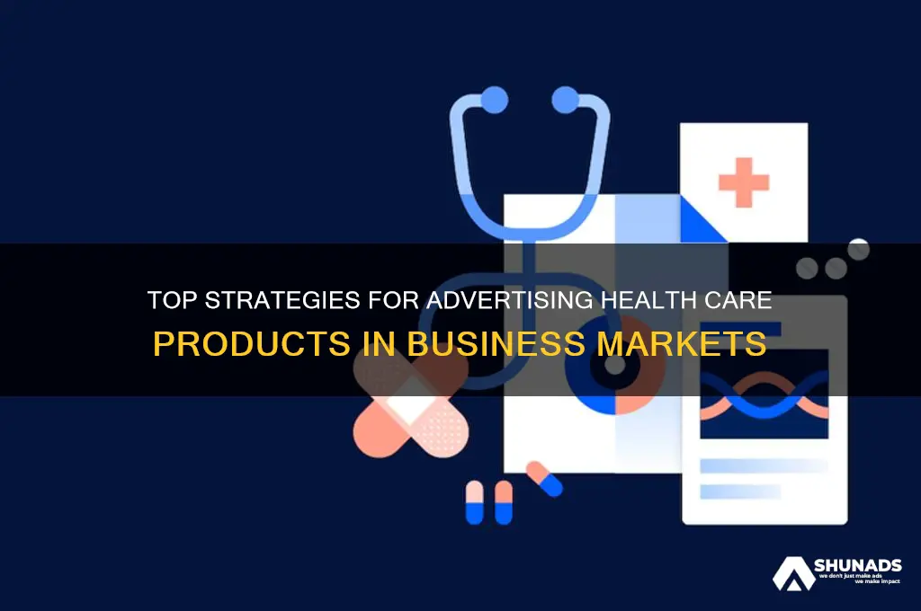 where to advertise your health care products in business