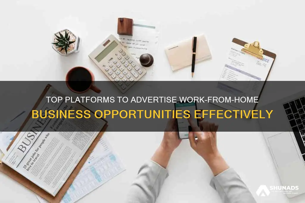 where to advertising for work from home business opportunity seekers