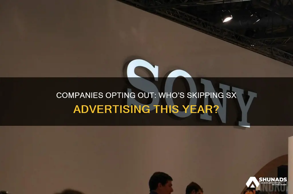 which companies are not advertising on sx
