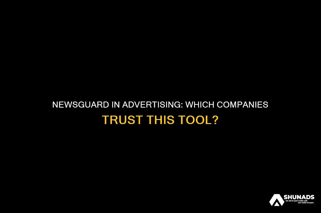 which companies use newsguard in advertising